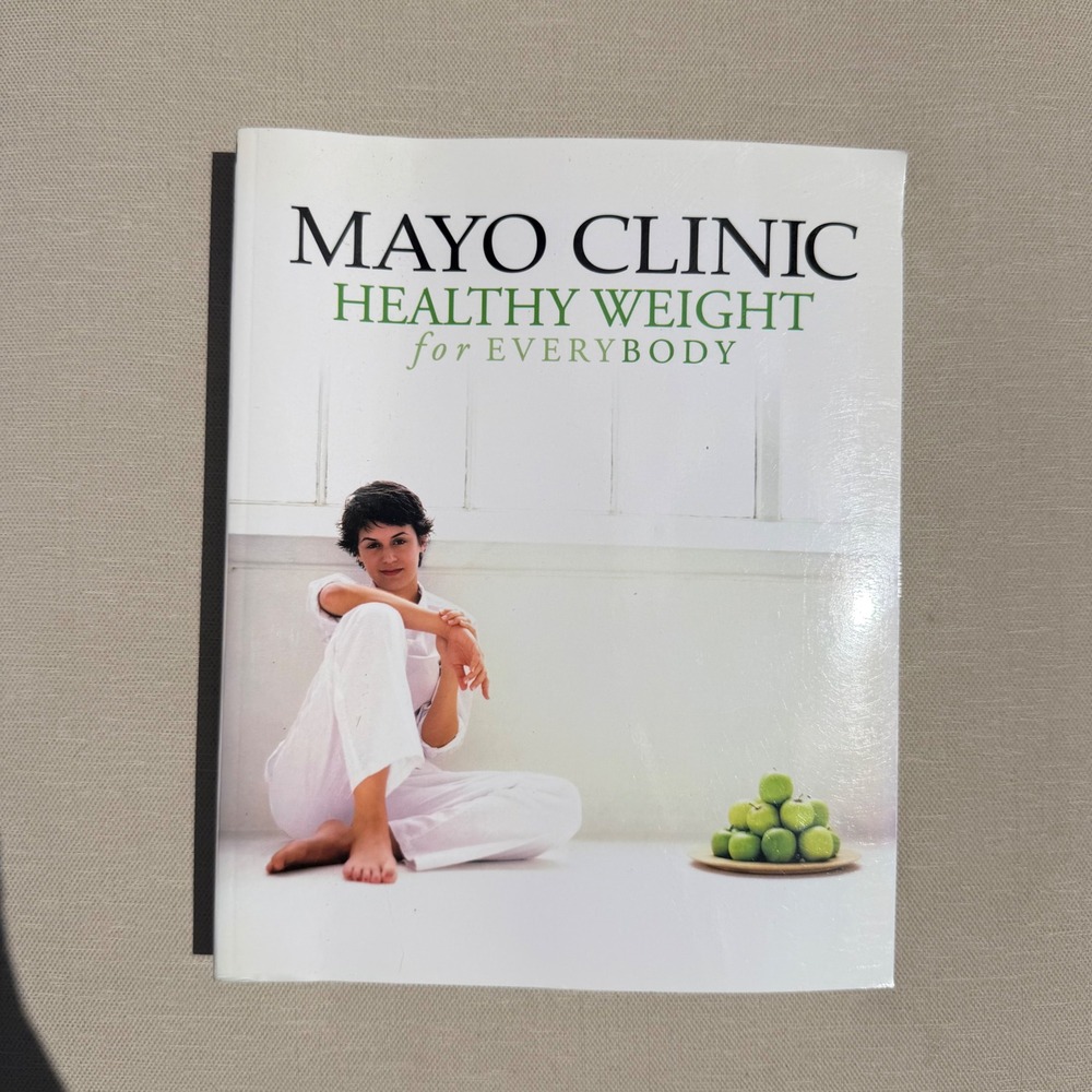 Mayo Clinic Healthy Weight for EveryBody Book 1-893005-34-8 Diet Nutrition Guide